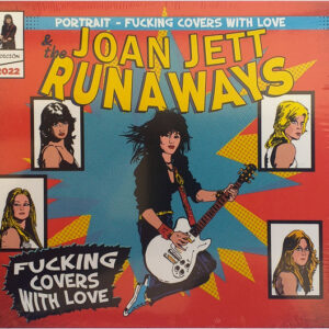 Various - Joan Jett & The Runaways - Portrait Fucking Covers With Love