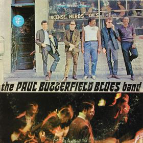 The Paul Butterfield Blues Band - The Paul Butterfield Blues Band