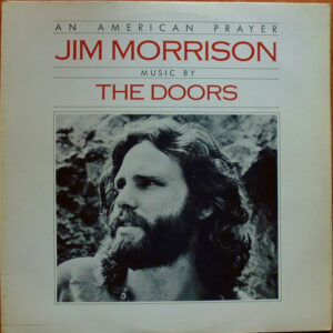 Jim Morrison - An American Prayer