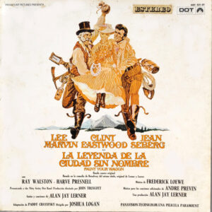Various - La Leyenda De La Ciudad Sin Nombre = Paint Your Wagon (Banda Sonora Original)