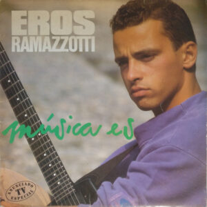 Eros Ramazzotti - Música Es