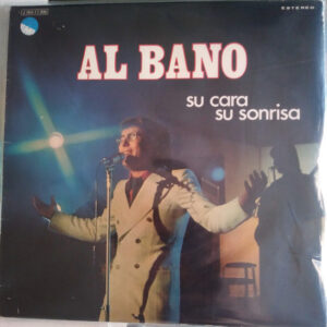 Al Bano Carrisi - Su Cara, Su Sonrisa