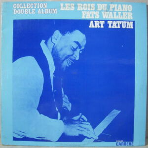 Fats Waller - Les Rois Du Piano