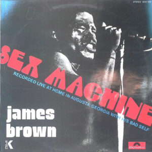 James Brown - Sex Machine