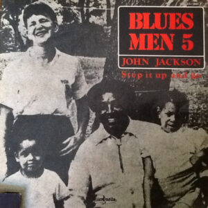John Jackson (4) - Step It Up And Go