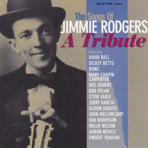 Various - The Songs Of Jimmie Rodgers (A Tribute)