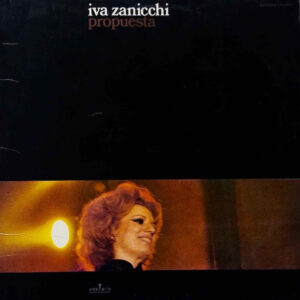 Iva Zanicchi - Propuesta
