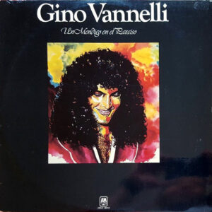 Gino Vannelli - Un Mendigo En El Paraiso
