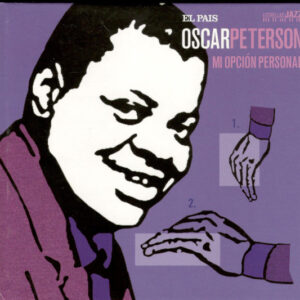 Oscar Peterson - Mi Opción Personal