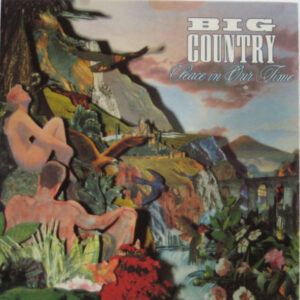 Big Country - Peace In Our Time