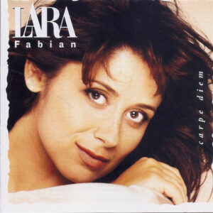 Lara Fabian - Carpe Diem