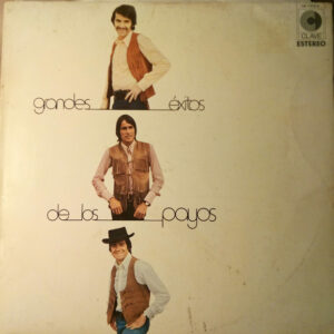 Los Payos - Grandes Éxitos De Los Payos