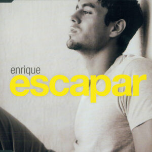 Enrique Iglesias - Escapar