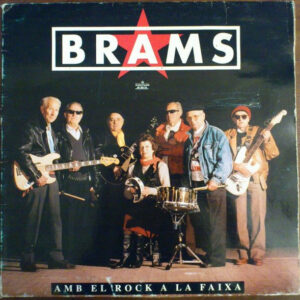 Brams (2) - Amb El Rock A La Faixa