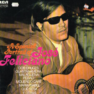 José Feliciano - A Spanish Portrait Of José Feliciano