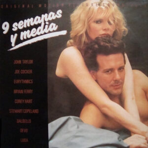 Various - 9 Semanas Y Media - Original Motion Picture Soundtrack