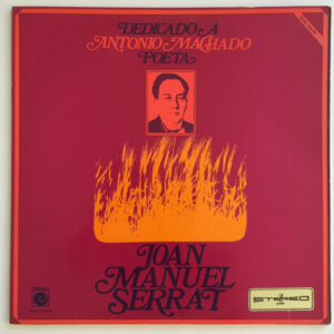 Joan Manuel Serrat - Dedicado A Antonio Machado, Poeta