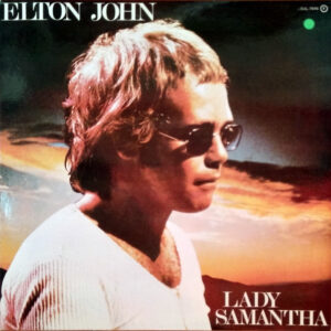 Elton John - Lady Samantha