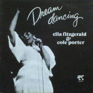 Ella Fitzgerald - Dream Dancing