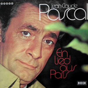 Jean-Claude Pascal - Ein Lied Aus Paris