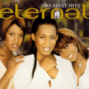 Eternal (2) - Greatest Hits