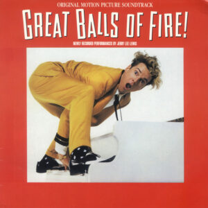 Various - Great Balls Of Fire! (Original Motion Picture Soundtrack)