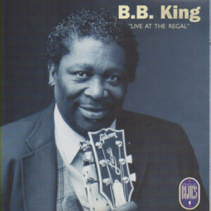 B.B. King - Live At The Regal
