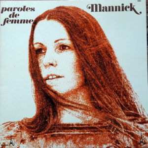 Mannick - Paroles De Femme