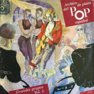 Los Brincos - Archivo De Plata Del Pop Español - Grandes Grupos Vol.1