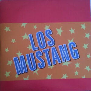 Los Mustang - Los Mustang