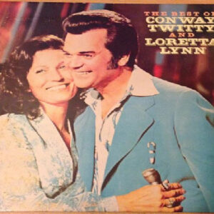 Conway Twitty & Loretta Lynn - The Best Of Conway Twitty And Loretta Lynn