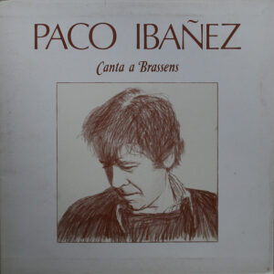 Paco Ibañez - Canta A Brassens
