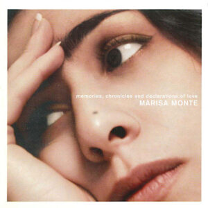 Marisa Monte - Memories, Chronicles And Declarations Of Love