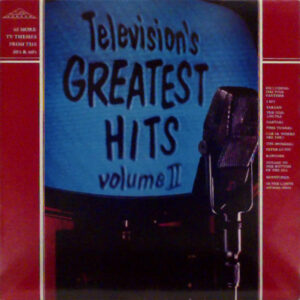 Various - Television's Greatest Hits Volume II