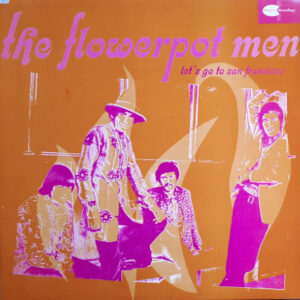 Flower Pot Men - Let's Go To San Francisco