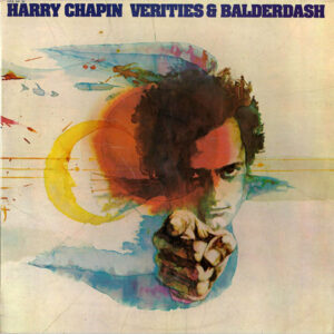 Harry Chapin - Verities & Balderdash