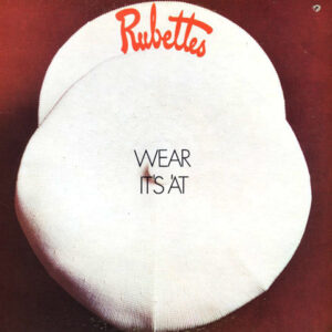 The Rubettes - Wear It's 'at