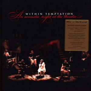 Within Temptation - An Acoustic Night At The Theatre