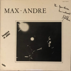 Max - André - Enregistré En Public
