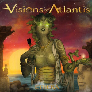 Visions Of Atlantis - Ethera