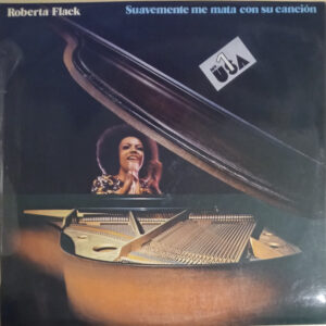 Roberta Flack - Suavemente Me Mata Con Su Canción