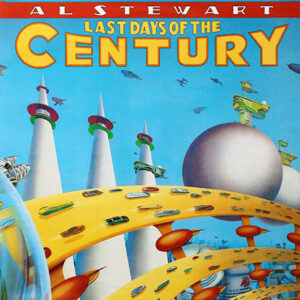 Al Stewart - Last Days Of The Century