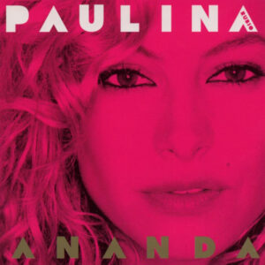 Paulina Rubio - Ananda