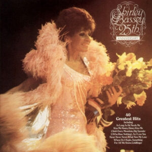 Shirley Bassey - 25th Anniversary Album