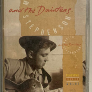 Martin Stephenson And The Daintees - Gladsome, Humour & Blue