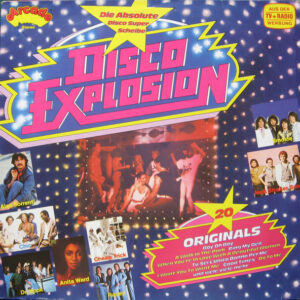 Various - Disco Explosion (Die Absolute Disco Super Scheibe)