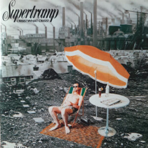 Supertramp - Crisis? What Crisis?
