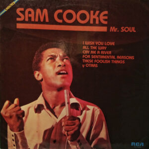 Sam Cooke - Mr. Soul
