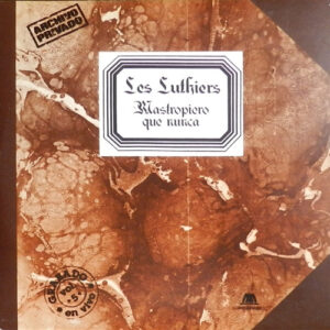 Les Luthiers - Mastropiero Que Nunca