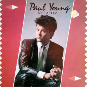 Paul Young - No Parlez